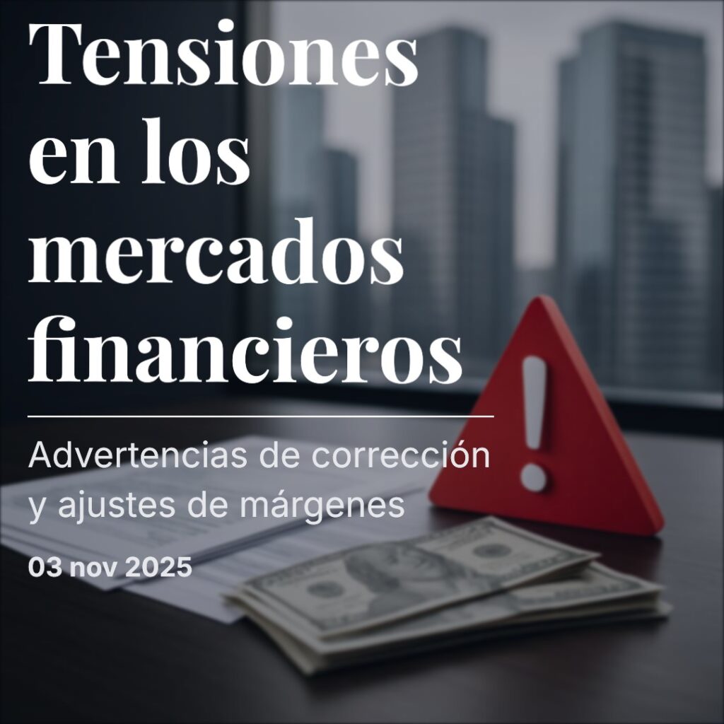 Advertencias de corrección y márgenes en compresión: el mercado busca equilibrio