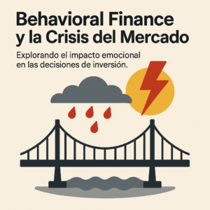 Behavioral Finance y la Eficiencia del Mercado: Un Debate en Curso
