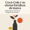 ¿Es Coca-Cola una inversión eterna? Valorando marcas duraderas